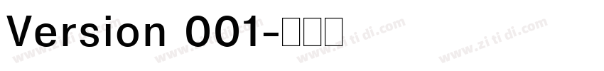 Version 001字体转换